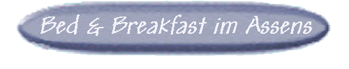 Bed & Breakfast im Assens
